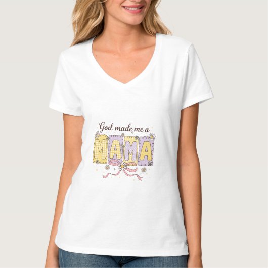 DIEU m'a fait Maman T-Shirt (Devant)