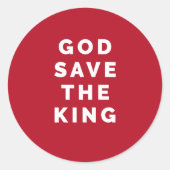 Dieu sauve le roi Sticker rond classique patriotiq (Devant)