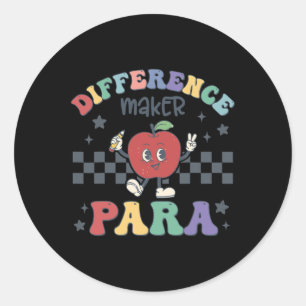 Difference Maker Para Teacher ParaProfessional Par Ronde Sticker