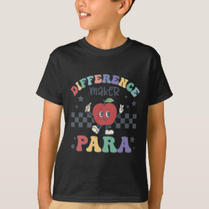 Difference Maker Para Teacher ParaProfessional Par T-shirt