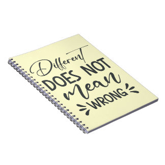 Different Does Not Mean Wrong Notitieboek