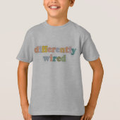 Differently Wired Kids’ T-Shirt (Voorkant)