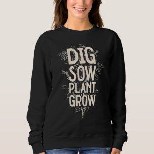 Dig Sow Plant Grow Gardener Self Sufficiency Farmi Trui