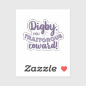 "Digby, Chouette Traitore !" Sticker en vinyle (Feuille)