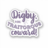 "Digby, Chouette Traitore !" Sticker en vinyle (Recto)