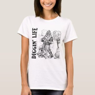 Diggin' Life Dames T-shirt
