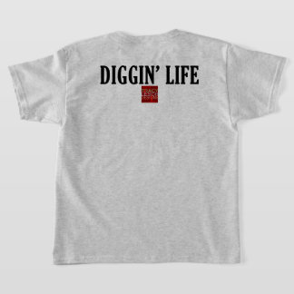 Diggin' Life Kids T-shirt