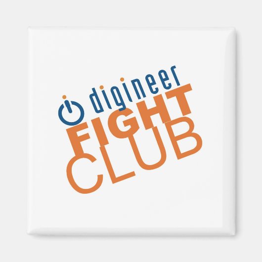 Digineer Fight Club Magnet (Devant)