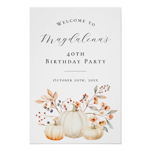 DIGITAL 40th Birthday Pumpkin Fall Leaves Welkom Perfect Poster (Voorkant)
