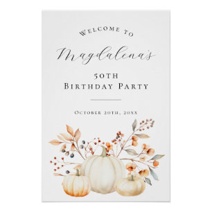 DIGITAL 50th Birthday Pumpkin Fall Leaves Welkom Perfect Poster