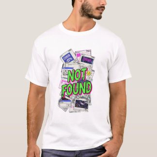 Digital Error Pop-up Glitch Art Not Found T-shirt