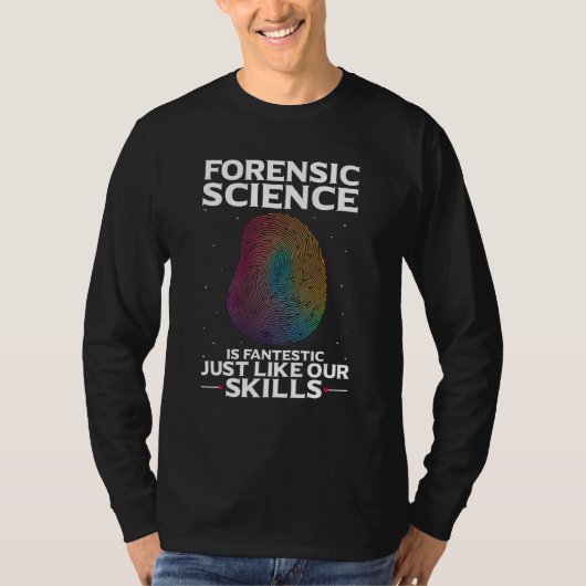 Digital Forensic Quote for Forensic Pathologist T-shirt (Voorkant)