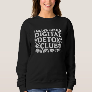 Digitale detoxclub mindfulness herinnering trui