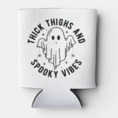 "Dikke dijen en griezelige vibes" Blikjeskoeler (Voorkant)