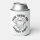 "Dikke dijen en griezelige vibes" Blikjeskoeler (Blikje Achterkant)