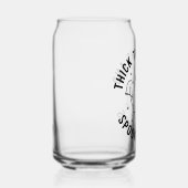 "Dikke dijen en griezelige vibes" Blikvorm Glas (Rechts)