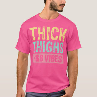 Dikke dijen en RB vibes hiphop T-shirt
