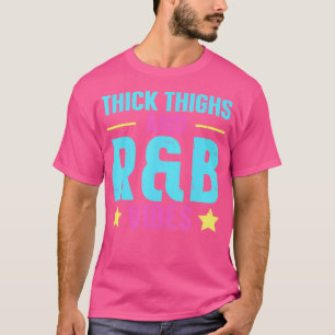 Dikke dijen Rb vibes T-shirt