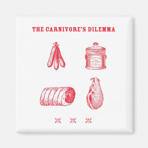Dilemma Magnet van de Carnivore Magneet
