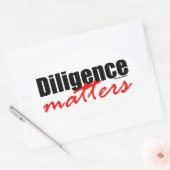 Diligence is belangrijk ovale sticker (Envelop)