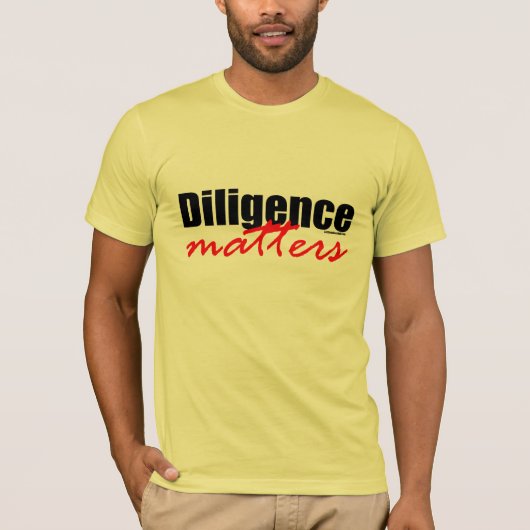 Diligence Materie T-shirt (Voorkant)