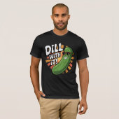 Dill ermee! t-shirt (Voorkant volledig)