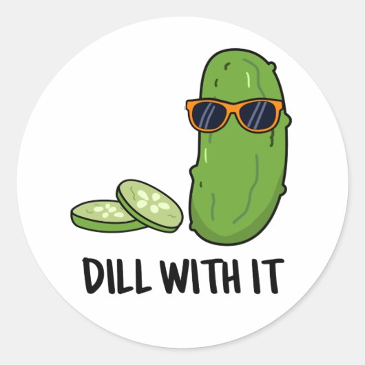 Dill met het Funny Dill Pickle Pun Ronde Sticker (Voorkant)
