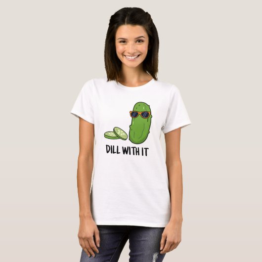 Dill met het Funny Dill Pickle Pun T-shirt (Voorkant volledig)