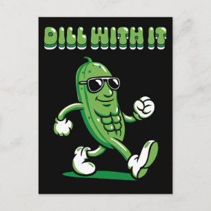 Dill with it Pickle Pun Feestdagenkaart