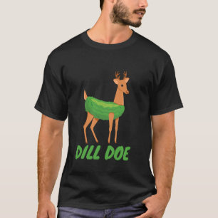 Dille Doe Grappig Volwassenen Humor Grappige Natuu T-shirt