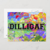 DILLIGAF - Grappig rude "Zie ik eruit alsof ik A g Briefkaart (Voorkant / Achterkant)