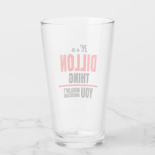 Dillon ding dat je niet zou begrijpen glas (Achterkant)