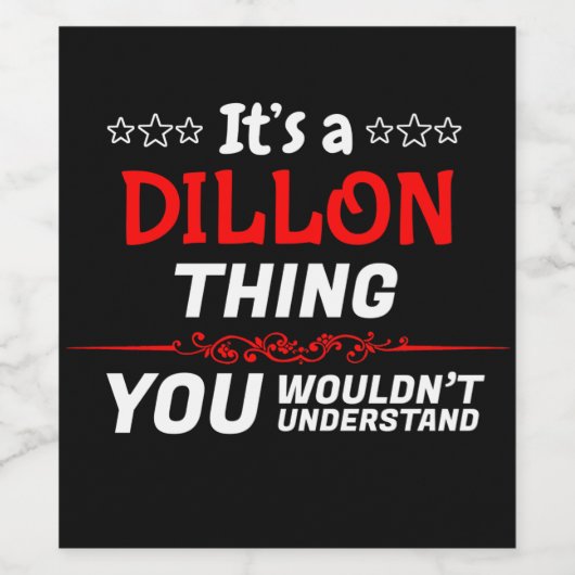 Dillon ding dat je niet zou begrijpen wijn etiket (Enkel label)
