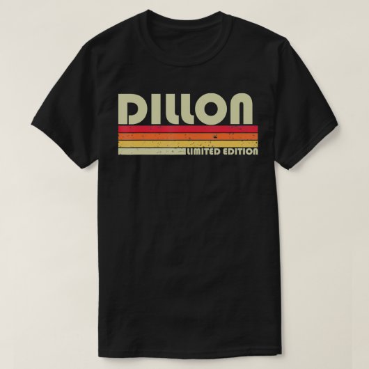 DILLON Surname Funny Retro  80-90's Birthda T-shirt (Design voorkant)