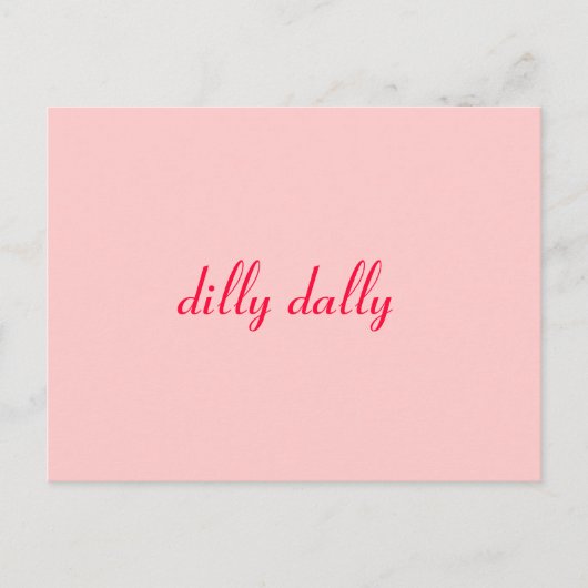 dilly dally briefkaart (Voorkant)