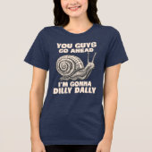  Dilly Dally Tri-Blend Shirt (Voorkant)