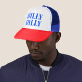 Dilly Dilly Trucker Hat Pet (In situ)