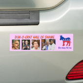 Dim-o-crat Hall of Shame Bumpersticker (Op auto)