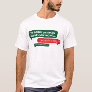 Dim yn medru t-shirt