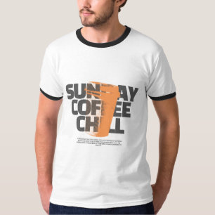 Dimanche Café Détente – T-Shirt de week-end pour a