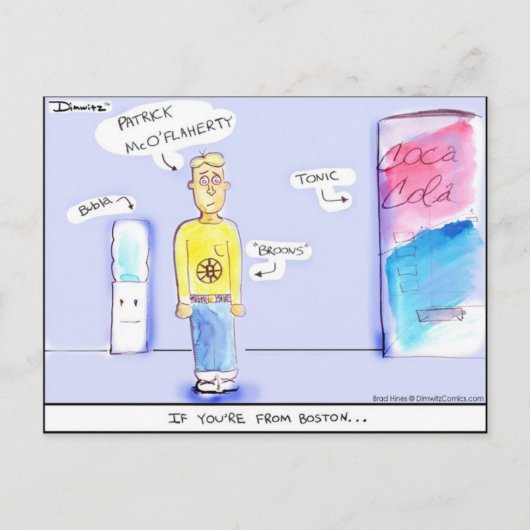 Dimwitz Comics "If You're from Boston" Briefkaart (Voorkant)