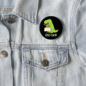 Dine-osaur Grappige Dinosaurus Pun Donker BG Ronde Button 5,7 Cm (In situ)