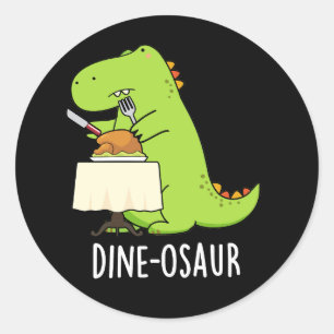 Dine-osaur Grappige Dinosaurus Pun Donker BG Ronde Sticker