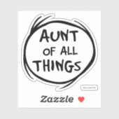Ding één ding twee - Tante van alle dingen Sticker (Vel)