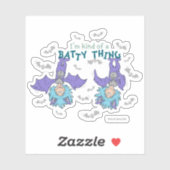 Ding One Thing Two Soort van een Batty Thing Sticker (Vel)