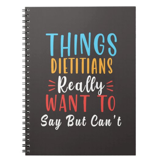 dingen die diëtisten echt willen zeggen , maar die notitieboek (Voorkant)