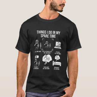 Dingen die ik doe in mijn vrije tijd agronoom t-shirt