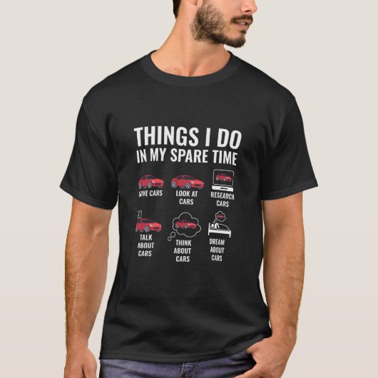 Dingen die ik doe in mijn vrije tijd auto liefhebb t-shirt (Voorkant)