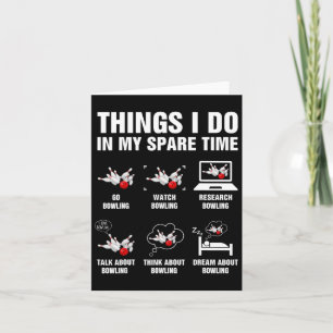 Dingen die ik doe in mijn vrije tijd Bowling Bowle Kaart