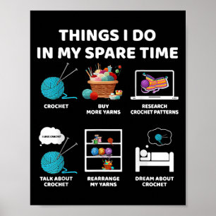 Dingen die ik doe in mijn vrije tijd Haakwerk Brei Poster